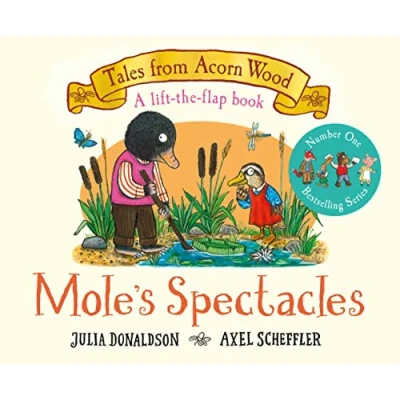 Image of Mole&#039;s Spectacles: A Lift the flap Story (Tales From Acorn Wood, 7)