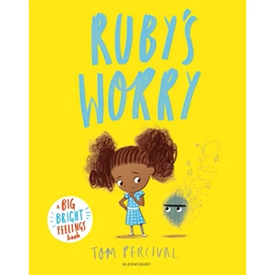 Image of Ruby’s Worry: A Big Bright Feelings Book