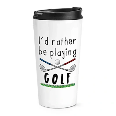 Image of I&#039;d Rather Be Playing Golf Travel Mug Cup