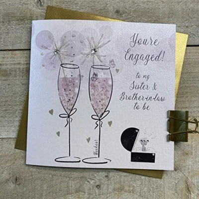 Image of WHITE COTTON CARDS SISTER &amp; BROTHER IN LAW TO BE RING SPARKLER FLUTES ENGAGEMENT CARD, HAND FINISHED (D28)