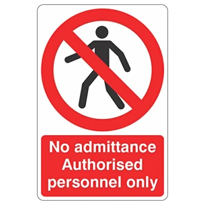 Image of 150mmx200mm No Admittance Authorised Personnel Only With Man Sign Rigid Plastic