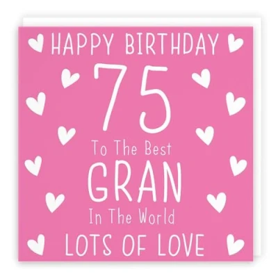 Image of Hunts England Gran 75th Birthday Card Happy 75 To The Best In World Lots Of Love Iconic Collection