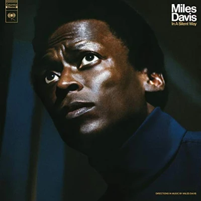 Image of Miles Davis In A Silent Way 180gm 2019 UK vinyl LP 19075950651