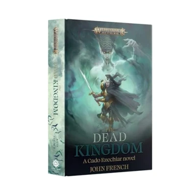 Image of Games Workshop Black Library Age of Sigmar The Dead Kingdom (Cado Ezechiar) (Hardback)