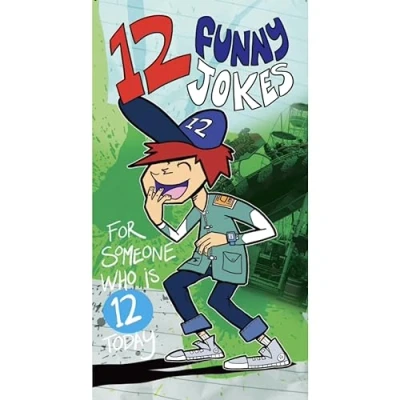 Image of Funny 12th Birthday Card, 12 Jokes, Twelve Year Old Age Childrens Card Boys Girls