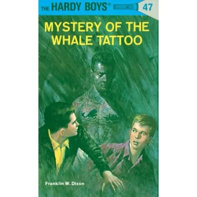 Image of Hardy Boys 47: Mystery of the Whale Tattoo: 047