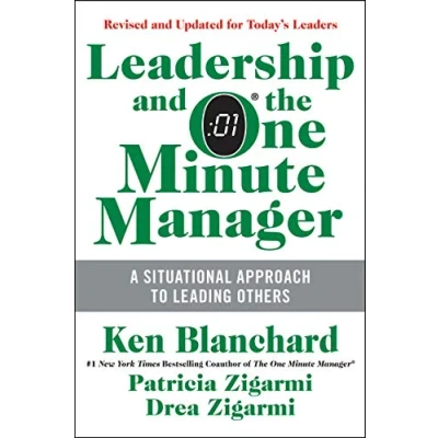 Image of Leadership and the One Minute Manager: Increasing Effectiveness Through Situational II