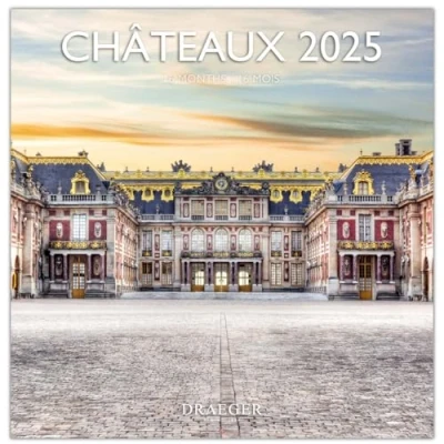 Image of DRAEGER PARIS 1886 Large Wall Calendar 29 x cm 2025 7 languages September 2024 to December 12 photographs available in several themes Castle Note appointments, birthdays