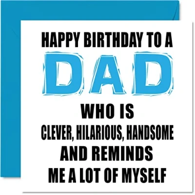 Image of Funny Birthday Cards for Dad Smart, Funny, Good Looking Joke Happy Card from Son Daughter, Father Gifts, 145mm x Bday Greeting Gift Daddy Papa