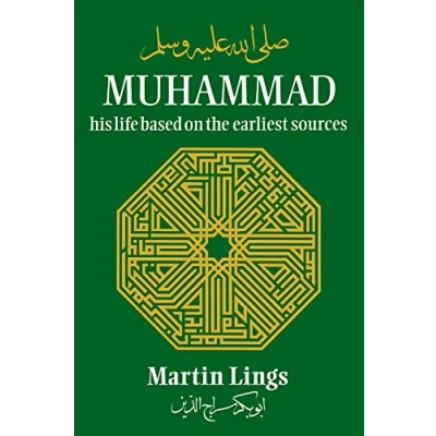 Image of Muhammad: His Life Based on the Earliest Sources