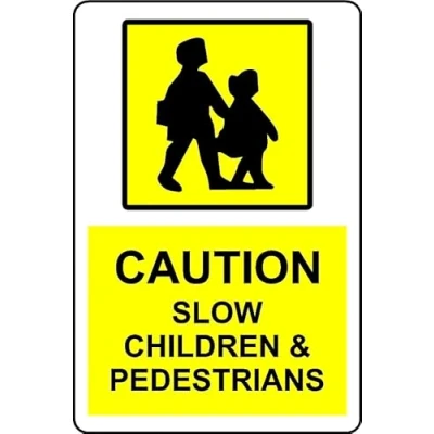 Image of Caution Slow Children &amp; Pedestrians Safety Sign 3mm Aluminium (300mm x 200mm)
