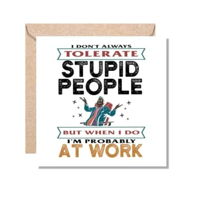 Image of MUGGZ Work Colleague Funny Gift Card Stupid People at Giftset Made in The UK