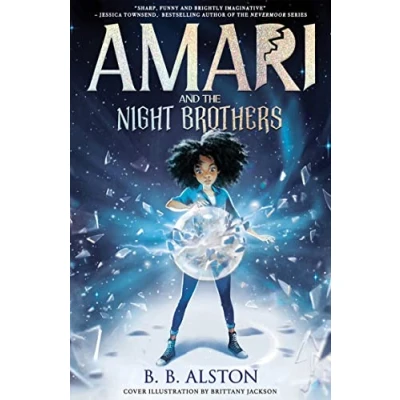 Image of Amari and the Night Brothers: most magical children&#039;s fantasy series of 2021. Perfect for fans Percy Jackson Men in Black!