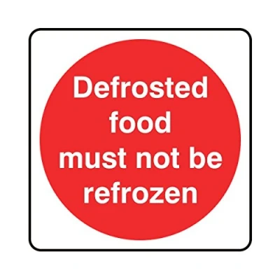 Image of 100mmx100mm Defrosted Food Must Not Be Refrozen Catering Sign Sticker Self Adhesive
