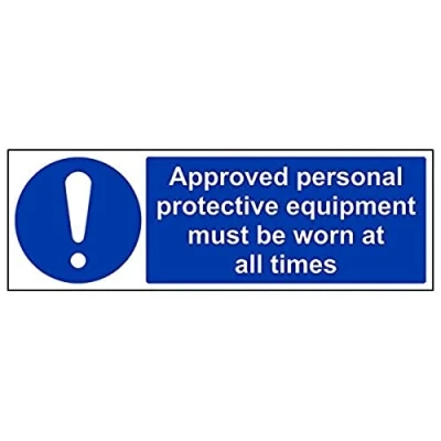 Image of V Safety Approved Personal Protective Equipment Must Be Worn At All Times PPE Sign 450mm x 150mm Self Adhesive Vinyl