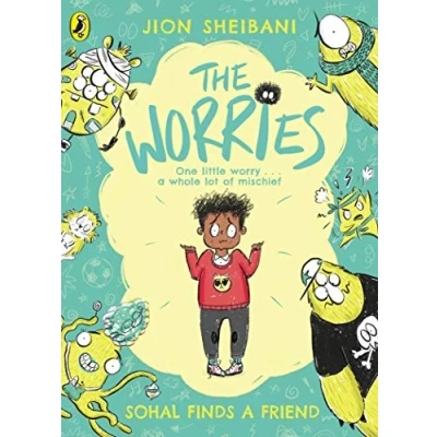 Image of The Worries: Sohal Finds a Friend