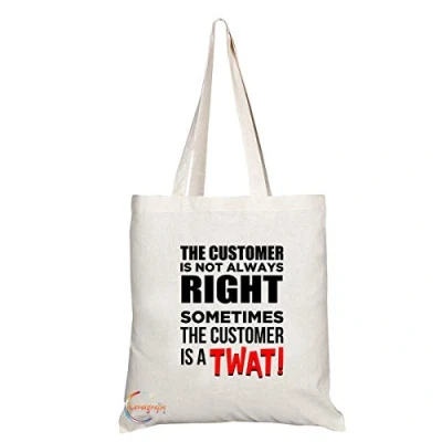 Image of Coralgraph TB716 Customer Is Not Always Right Sometimes The A T**T Novelty Present Gift Printed Eco Friendly Stylish Long Handled Tote Shoulder Bag