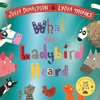 Image of What the Ladybird Heard 15th Anniversary Edition: with a shiny blue foil cover and bonus material from creators!