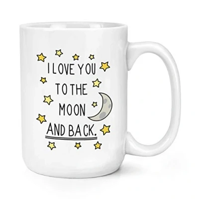 Image of I Love You to The Moon and Back 15oz Large Mug Cup