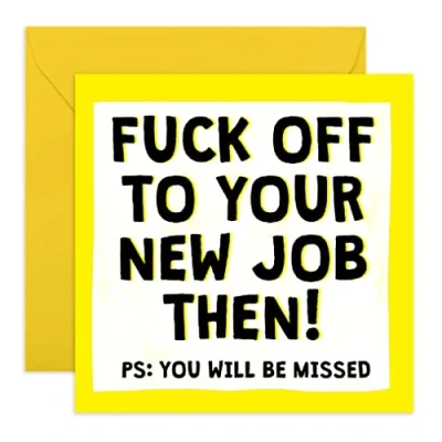 Image of Central 23 Funny Leaving Card for Colleague &#039;Fuck Off To Your New Job&#039; Good Luck Coworker Goodbye Comes With Fun Stickers