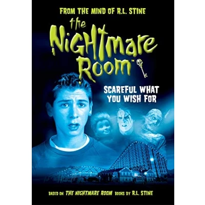 Image of The Nightmare Room: Scareful What You Wish For