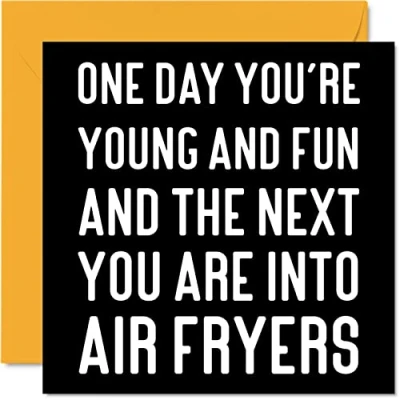 Image of Funny Birthday Cards for Women Men Air Fryers Rude Her Him Mum Dad Brother Sister Friend Colleague, 145mm x Joke Humour Banter Bday Greeting