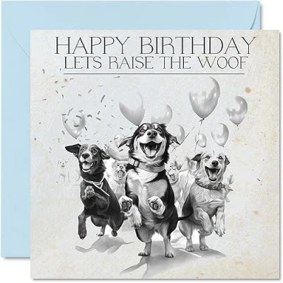 Image of Dog Birthday Cards for Men Women Raise The Woof Happy Card Mum Dad Sister Brother Daughter Uncle Auntie Nan Grandma Grandad Colleague Friend 145mm x Bday Greeting