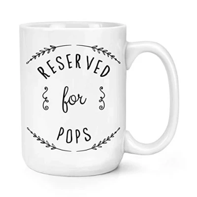 Image of Reserved for Pops 15oz Large Mug Cup