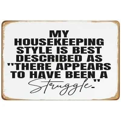 Image of My Housekeeping Style Metal Tin Sign,Funny Signs,Mum Signs,Mom Signs,Funny Kitchen Prints,Laundry Room Signs,Modern Laundry Decor Wall Art 12x8 inch