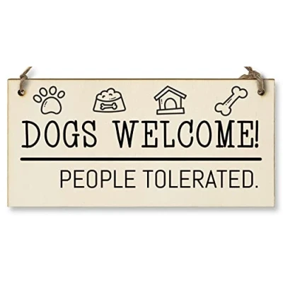 Image of The Plum Penguin Handmade Wooden Hanging Wall Plaque Dogs Welcome People Tolerated Funny Cute Sign Pet Lover Dog Mum Dad