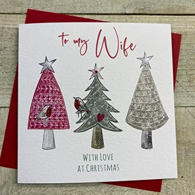 Image of WHITE COTTON CARDS TO MY WIFE CHRISTMAS CARD, TREE AND ROBINS HANDMADE (C22 70 W)