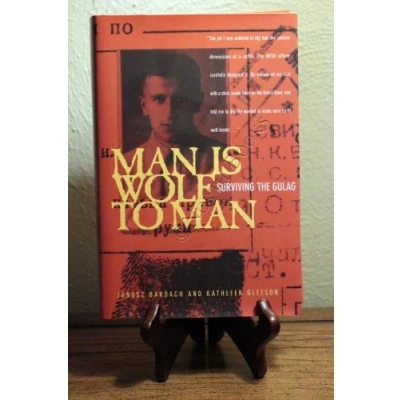 Image of Man is Wolf to Man: Surviving the Gulag