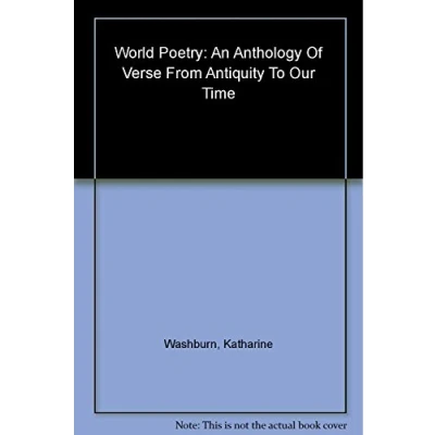 Image of World Poetry: An Anthology of Verse from Antiquity to Our Time
