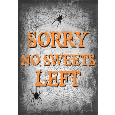 Image of Halloween Sign Sorry No Sweets Left Decor Trick Or Treat Candy Decoration Home Art Wall Metal Poster 8X12 Inches