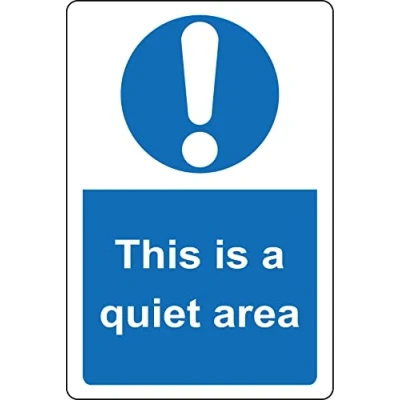 Image of This is a quiet area Safety sign Self adhesive sticker (200mm x 150mm)