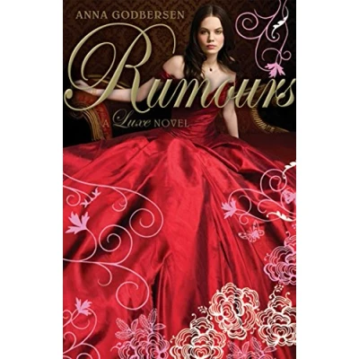 Image of Rumours: A Luxe Novel