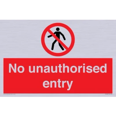 Image of No unauthorised entry Sign 300x200mm A4L