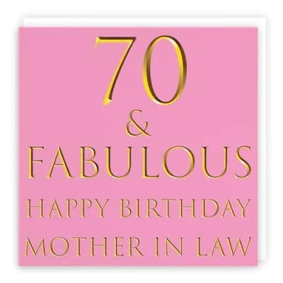 Image of Hunts England Mother In Law 70th Birthday Card 70 &amp; Fabulous Happy Still Totally Collection Fun Female