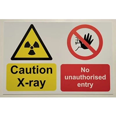 Image of Caution x ray no unauthorised Entry Safety Sign Self Adhesive Sticker (200mm 150mm)