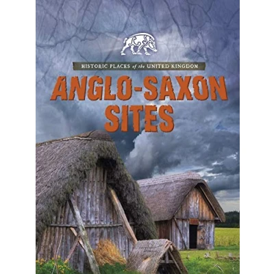 Image of Historic Places of the United Kingdom: Anglo Saxon Sites