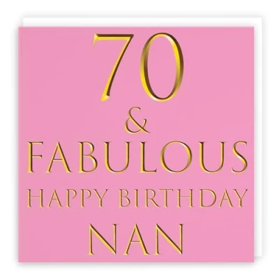 Image of Hunts England Nan 70th Birthday Card 70 &amp; Fabulous Happy Still Totally Collection Fun Female