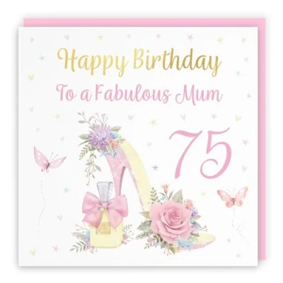 Image of Hunts England 75th Mum High Heel And Perfume Birthday Card Luxury Gold Foil Milo&#039;s Gallery Age 75 Butterflies, Flowers, Hearts Pretty For Seventy Five