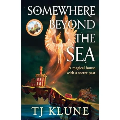 Image of Somewhere Beyond the Sea: No. 1 New York Times bestseller and heart warming sequel to House in Cerulean 2 (Cerulean Chronicles, 2)