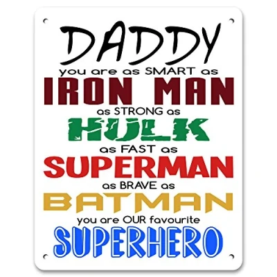 Image of Daddy You Are Our Favourite Superhero Metal Sign Father&#039;s Day Gift Dad&#039;s Birthday