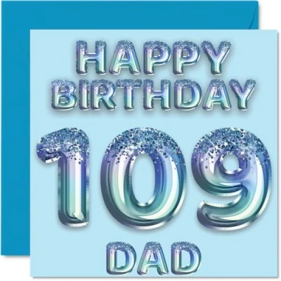 Image of 109th Birthday Card for Dad Blue Glitter Party Balloons Happy Cards 109 Year Old Father from Son Daughter, 145mm x Bday Greeting Gift