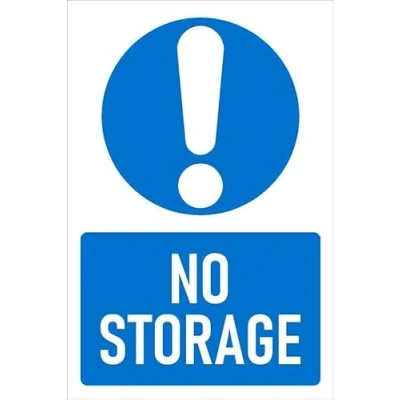 Image of No storage, informational sign Self adhesive sticker (300mm x 200mm)