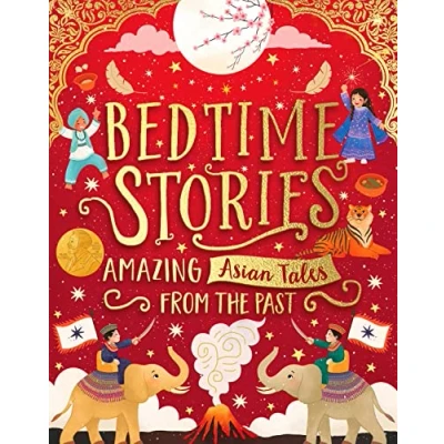 Image of Bedtime Stories: Amazing Asian Tales from the Past