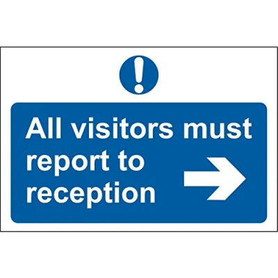 Image of All visitors must report to reception safety sign 1.2mm rigid plastic 400mm x 300mm