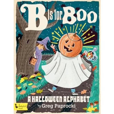 Image of B Is for Boo: A Halloween Alphabet (BabyLit)