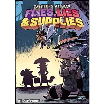 Image of Critters at War Flies Lies &amp; Supplies